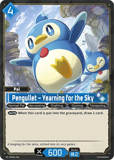 Pengullet – Yearning for the Sky (EBP01-028) (Dawn of Palpagos) (EBP01)