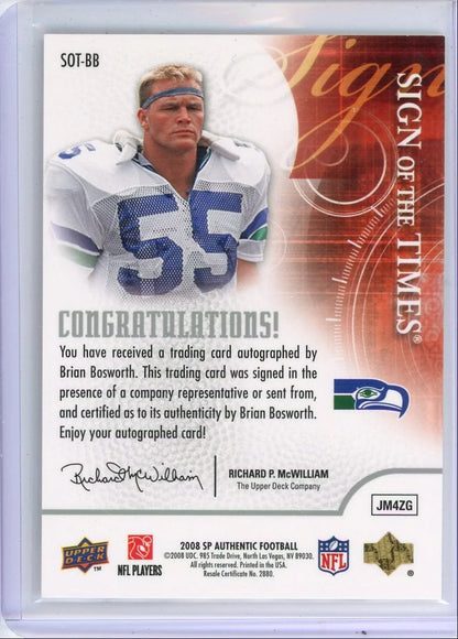 Brian Bosworth 2004 Upper Deck SP Authentic Sign of the Times