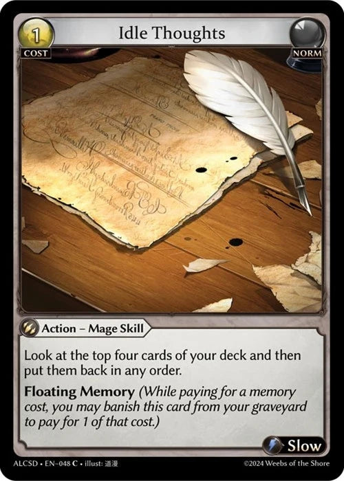 Idle Thoughts (048) (Alchemical Revolution Starter Decks) (ALCSD)