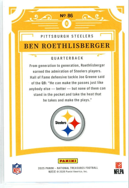 Ben Roethlisberger 2025 Panini National Treasures #'d 67/99
