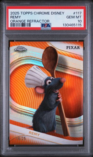 Remy 2025 Topps Chrome Disney Orange Refractor #'d 16/25 PSA 10