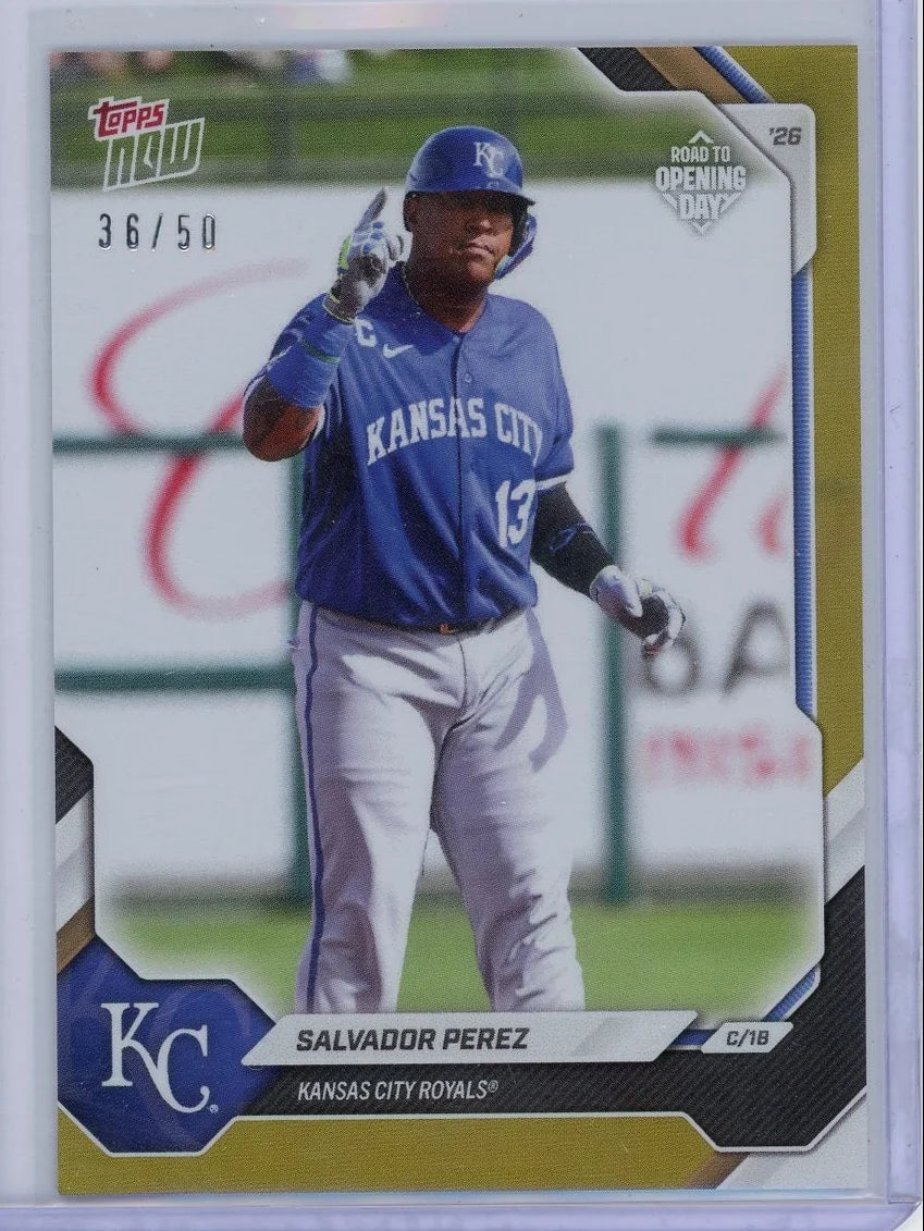 Salvador Perez 2026 Topps Now Opening Day Gold Foil #'d 36/50