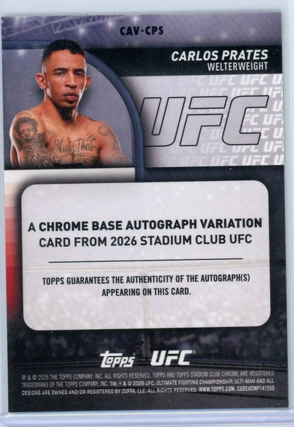 Carlos Prates UFC Stadium Club Chrome Autograph #CAV-CPS