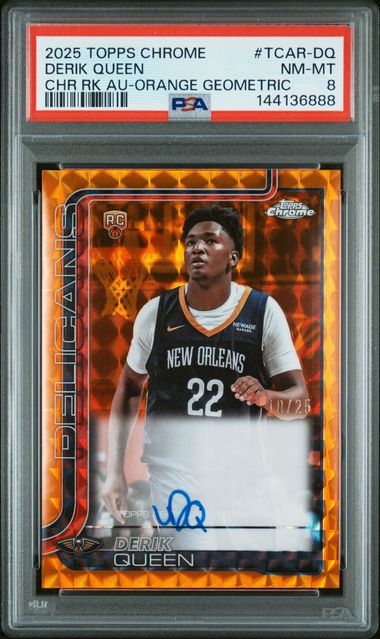 Derik Queen 2025 Topps Chrome Autograph Rookie Orange Geometric #'d 10/25 PSA 8