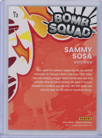 Sammy Sosa 2026 Panini Donruss Bomb Squad Red Xplosion #'d 11/99