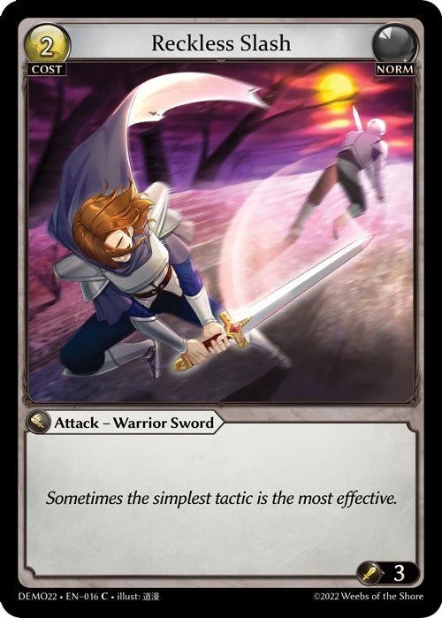Reckless Slash (016) (2022 Demo Deck) (DEMO22)