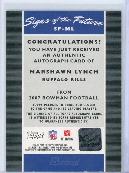 Marshawn Lynch 2007 Bowman Signs of the Future autograph