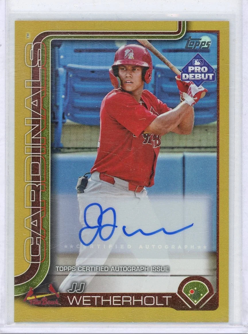 JJ Wetherholt 2025 Topps Pro Debut Gold foil autograph #'d 11/50