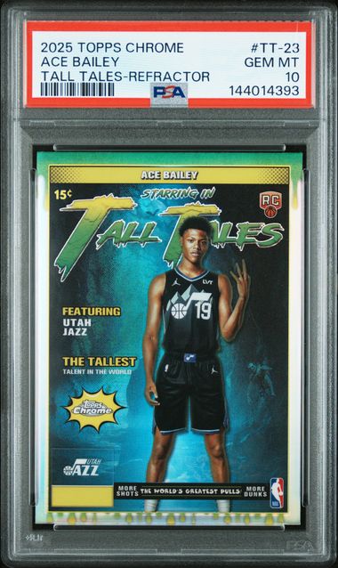 Ace Bailey 2025 Topps Chrome Tall Tales Refractor PSA 10