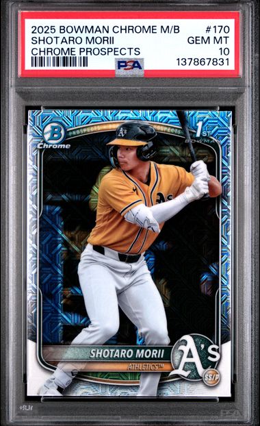 Shotaro Mori 2025 Bowman Chrome 1st Bowman Mojo Refractor PSA 10