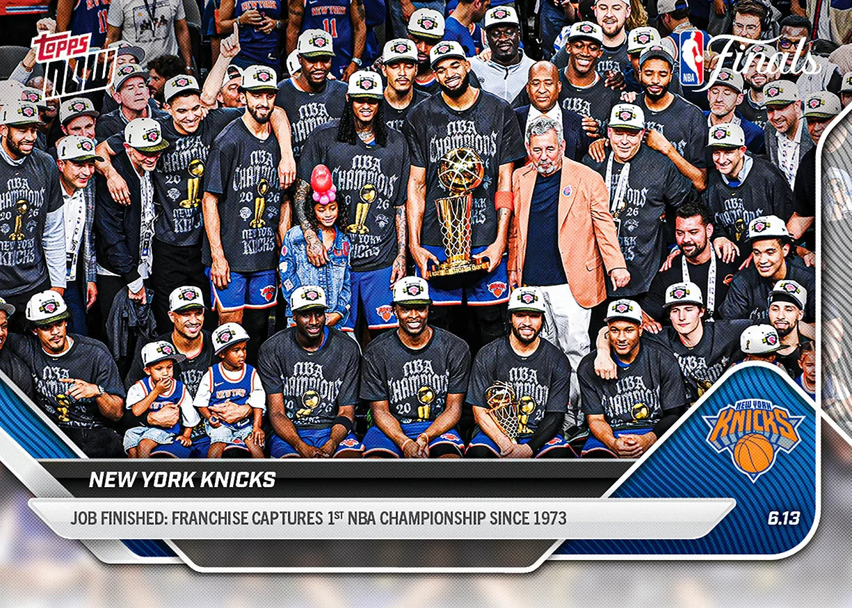 New York Knicks 2026 Topps Now Job Finished #341