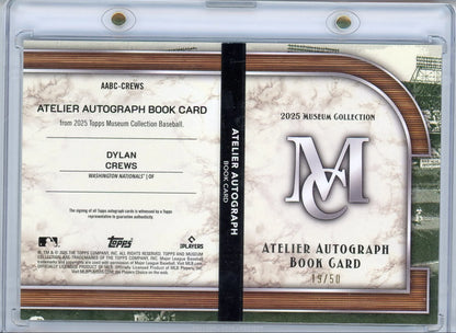 Dylan Crews 2025 Topps Museum Collection Ateleir Autograph Rookie Card #'d 19/50