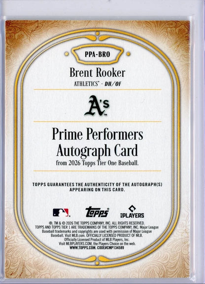 Brent Rooker 2026 Topps Tier One Prime Performers Auto #PPA-BRO #'d /25