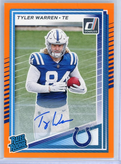 Tyler Warren 2025 Donruss Rated Rookie Orange Auto