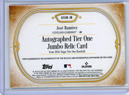 Jose Ramirez 2026 Topps Tier One Jumbo Relic Auto #AT1JR-JR #'d /49