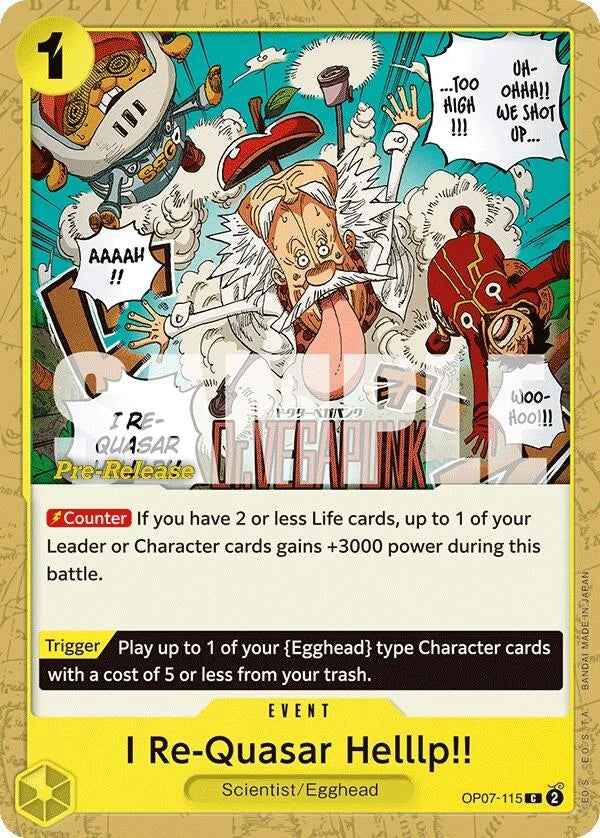 I Re-Quasar Helllp!! (OP07-115) (500 Years in the Future Pre-Release Cards) (OP07 PRE)