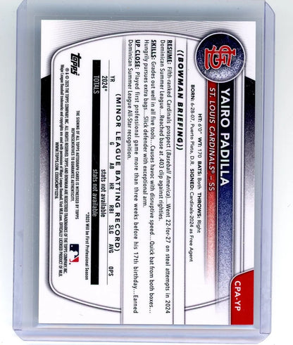 Yairo Padilla 2025 Bowman Chrome Prospects 1st Bowman Auto