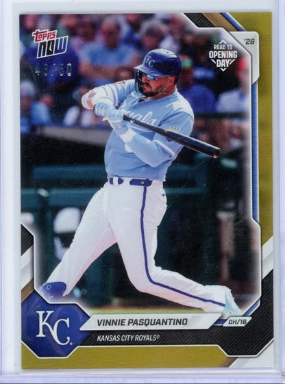 Vinnie Pasquantino 2026 Topps Now Opening Day Gold Foil #'d 46/50