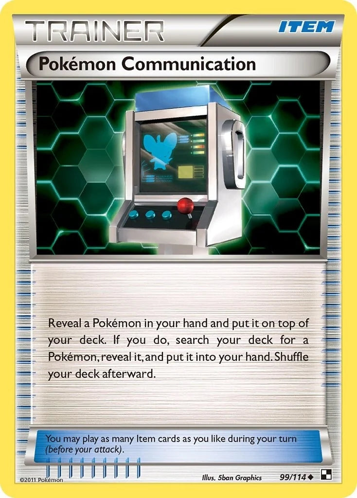 Pokemon Communication (99/114) (Black and White) (BLW)