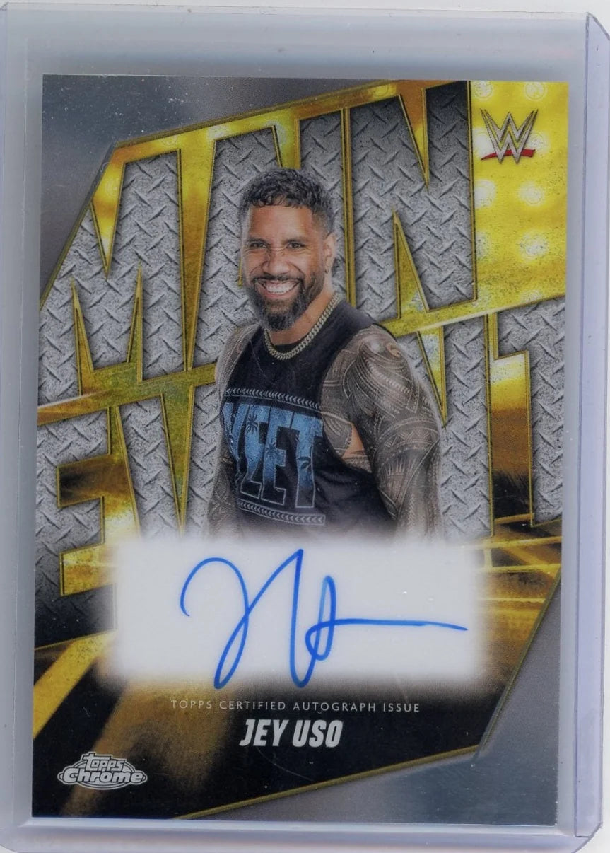 Jey Uso 2025 Topps Chrome Main Event Auto