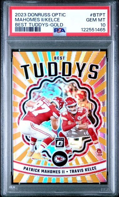 Patrick Mahomes II / Travis Kelce 2023 Donruss Optic Best Tuddys gold #’d 03/10 PSA 10