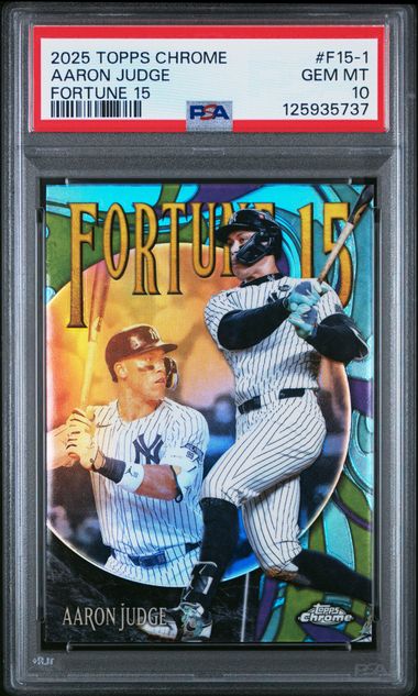 Aaron Judge 2025 Topps Chrome Fortune 15 Refractor PSA 10