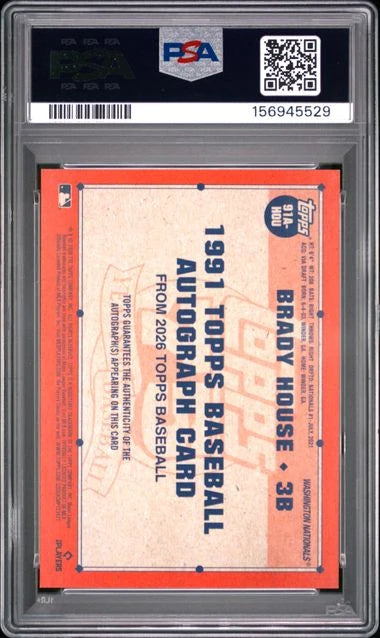 Brady House 2026 Topps Series 1 1991 Topps Autograph PSA 9