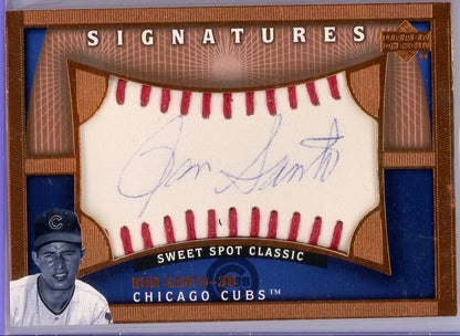 Ron Santo 2005 Upper Deck Sweet Spot Classic Signatures