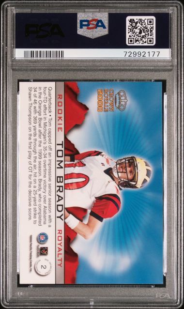 Tom Brady 2000 Pacific Crown Royale Rookie Royalty PSA 8