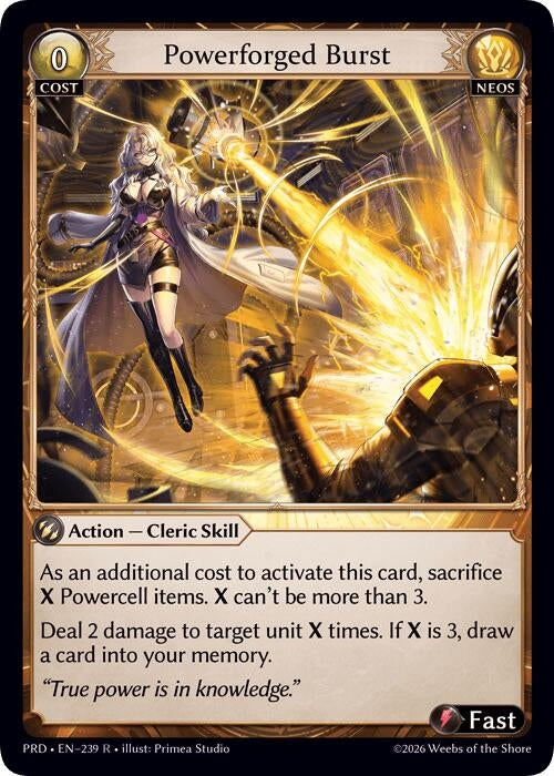 Powerforged Burst (239) (.asphodel/paradise) (PRD)