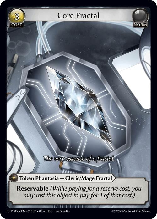 Core Fractal (023) (.asphodel/paradise Starter Decks) (PRDSD)