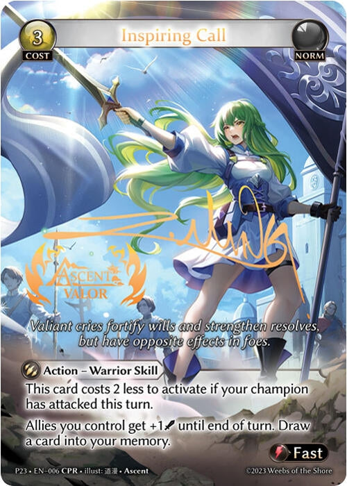 Inspiring Call (Ascent Valor) (006) (Promotional Cards) (P)