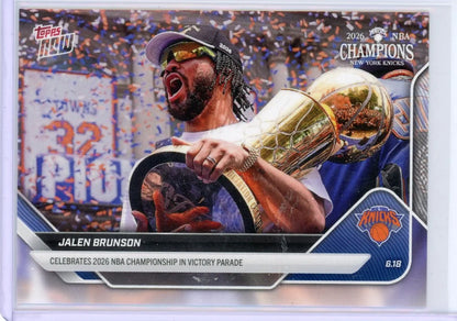 Jalen Brunson 2026 Topps Now NBA Championship Victory Parade #OS01
