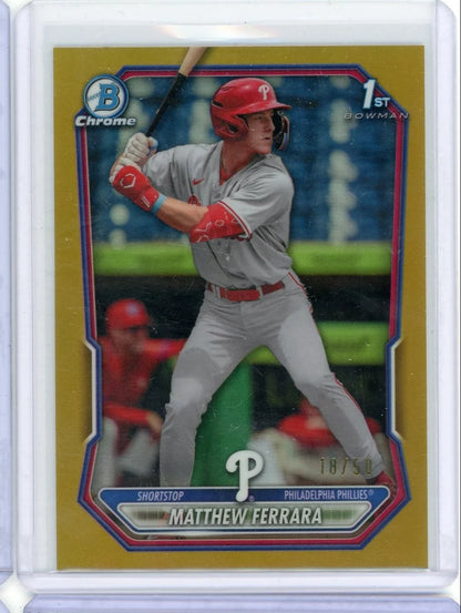 Mathew Ferrara 1st Bowman Chrome Gold Parallel #'d 18/50