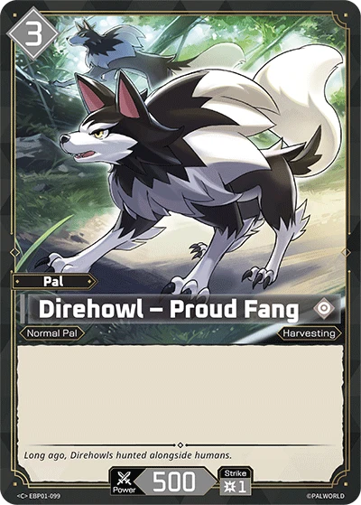 Direhowl – Proud Fang (EBP01-099) (Dawn of Palpagos) (EBP01)