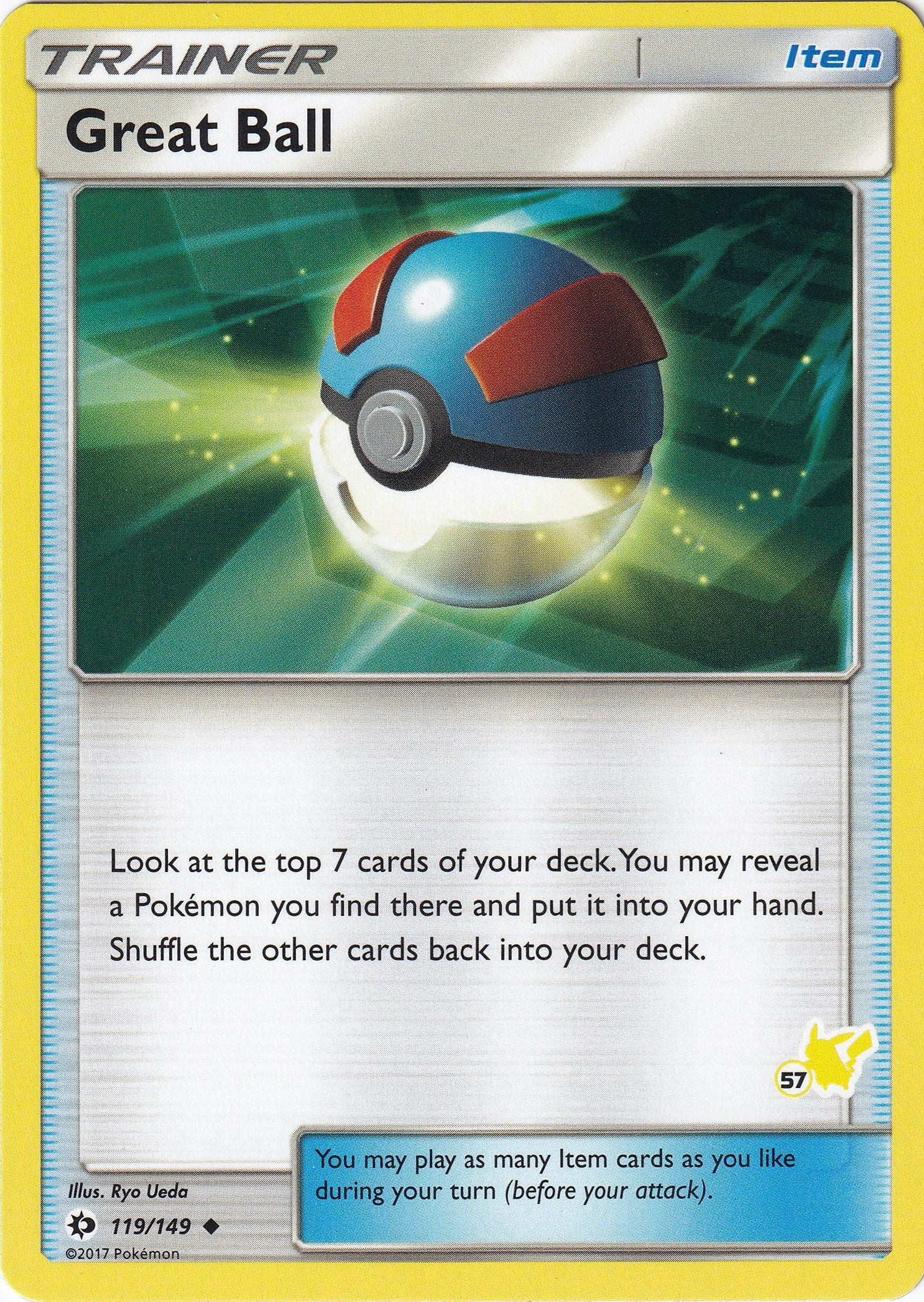 Great Ball - 119/149 (#57 Pikachu Stamped) (119/149) (Battle Academy) (BTA)
