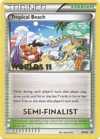 Tropical Beach - BW28 (Worlds 11) [Semi Finalist] (BW28) (Black and White Promos) (PR)