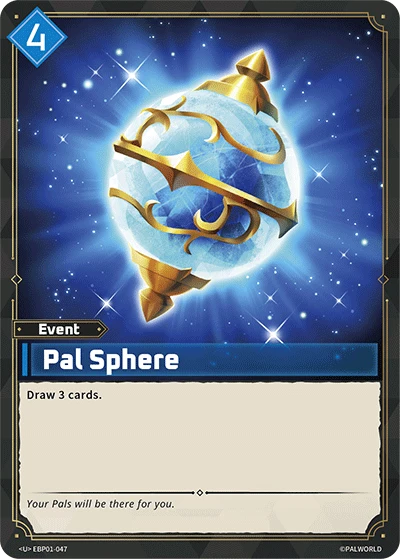 Pal Sphere (EBP01-047) (Dawn of Palpagos) (EBP01)