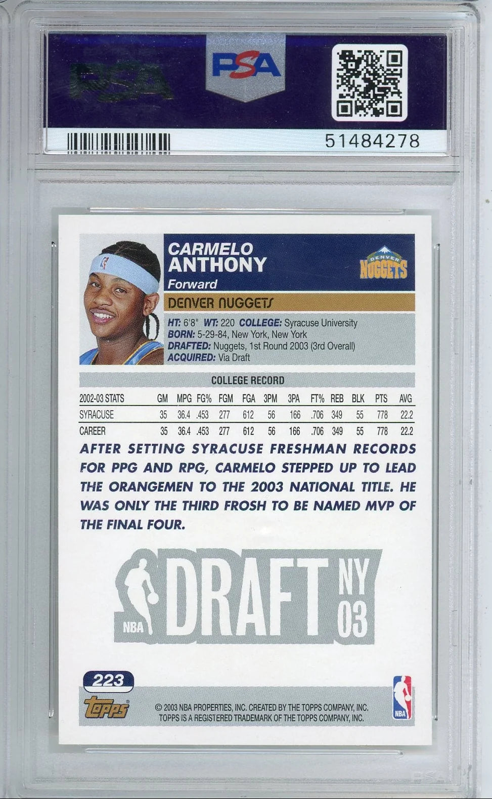 Carmelo Anthony 2003 Topps Rookie Card PSA 10
