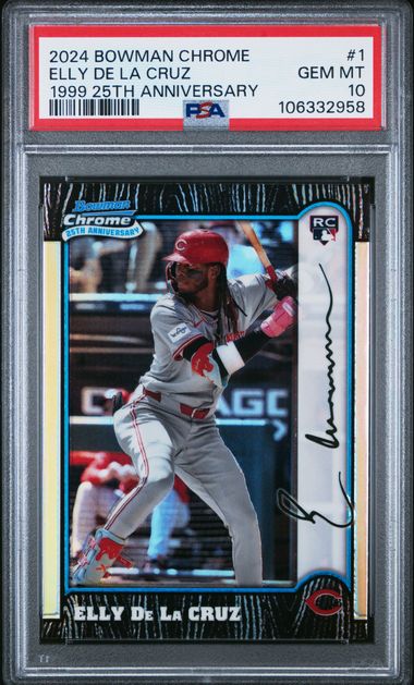 Elly De La Cruz 2024 Bowman Chrome '99 25th Anniversary rookie card PSA 10