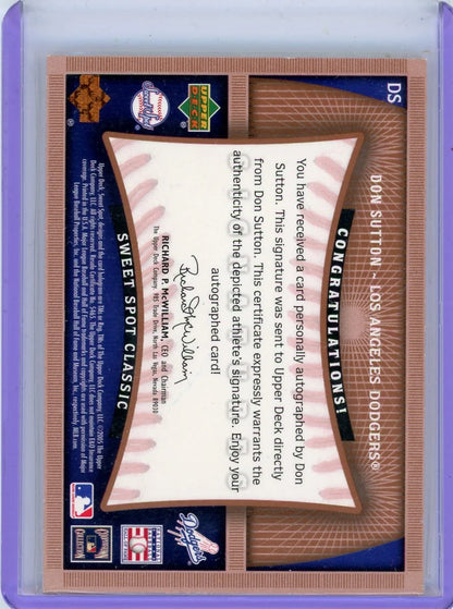 Don Sutton 2005 Upper Deck Sweet Spot Classic Signatures