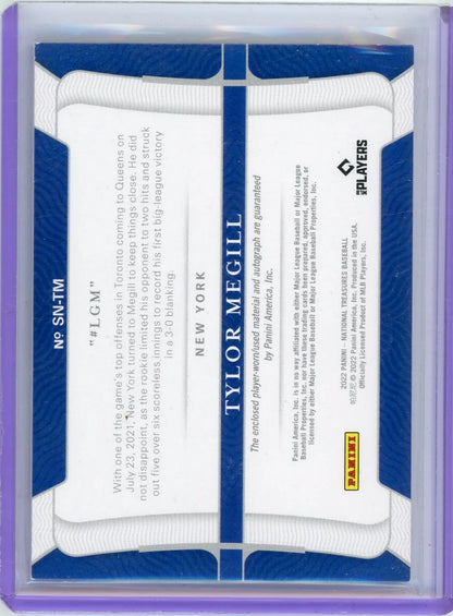 Tylor Megill 2022 Panini National Treasures Signature Names '#LGM' Auto #'d 39/49