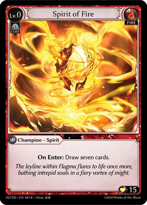 Spirit of Fire (001) (Alchemical Revolution Starter Decks) (ALCSD)