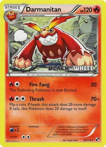 Darmanitan - 25/114 (Prerelease) (25/114) (Black and White Promos) (PR)