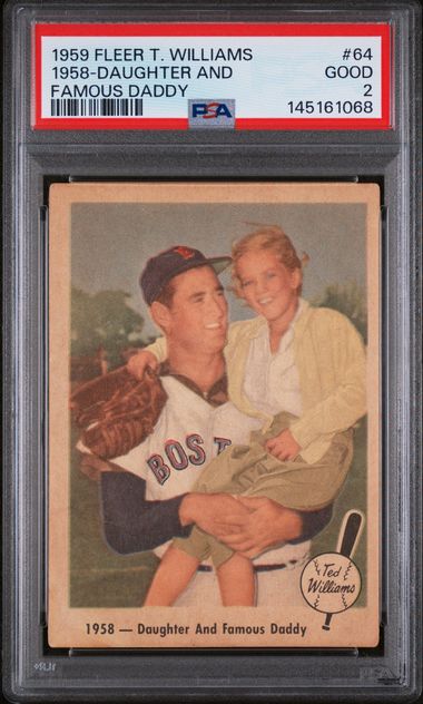 1959 Fleer Ted Williams #64 1958 - DAUGHTER AND FAMOUS DADDY PSA 2