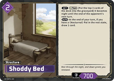 Shoddy Bed (EBP01-089) (Dawn of Palpagos) (EBP01)