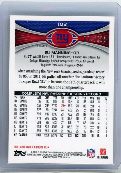 Eli Manning 2012 Topps Chrome prism refractor #'d 074/216