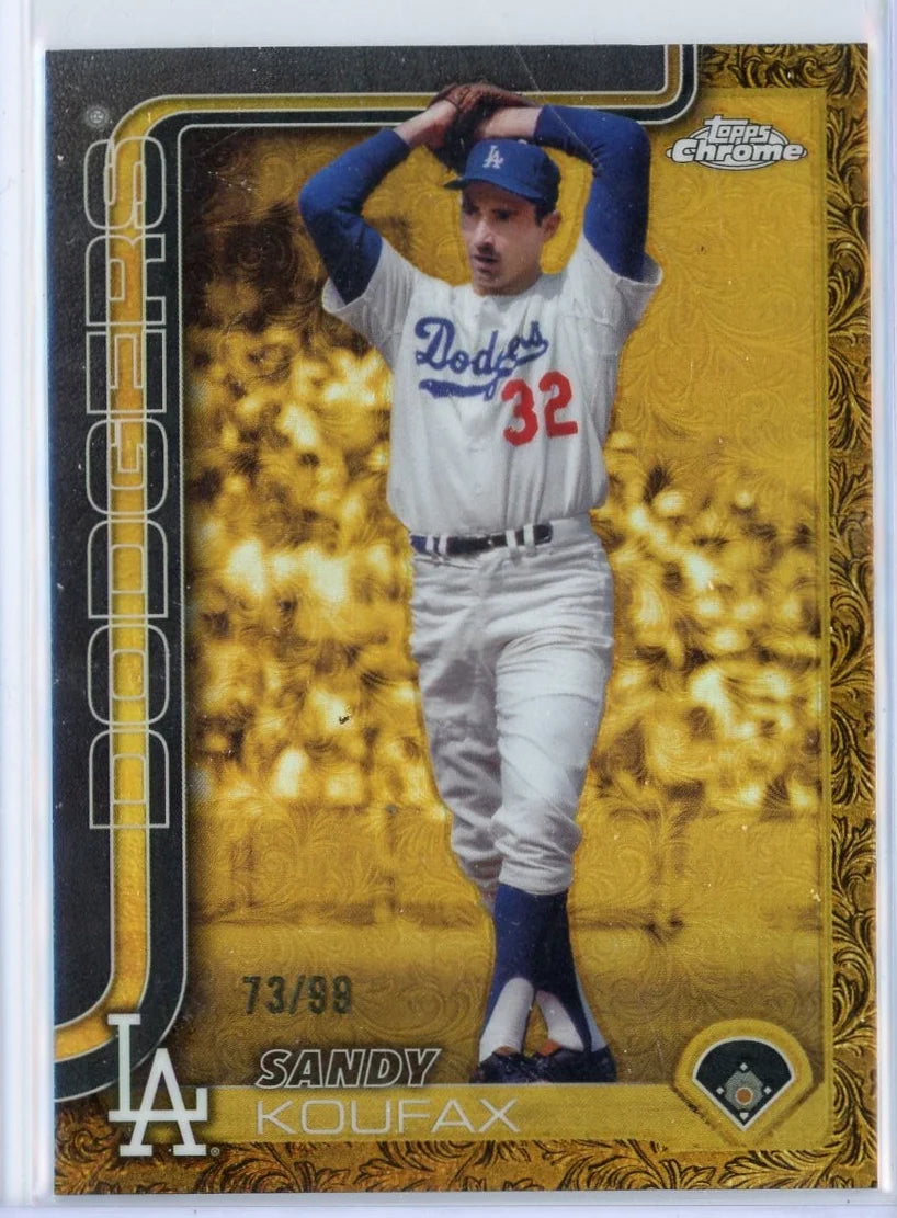 Sandy Koufax 2025 Topps Chrome Gilded Blue Gold #'d 73/99