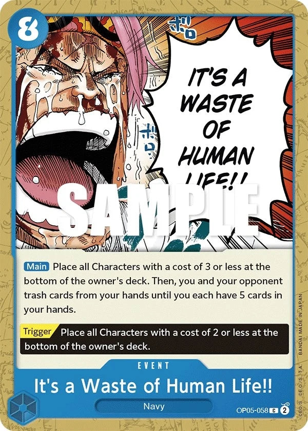 It's a Waste of Human Life!! (OP05-058) (Awakening of the New Era) (OP05)