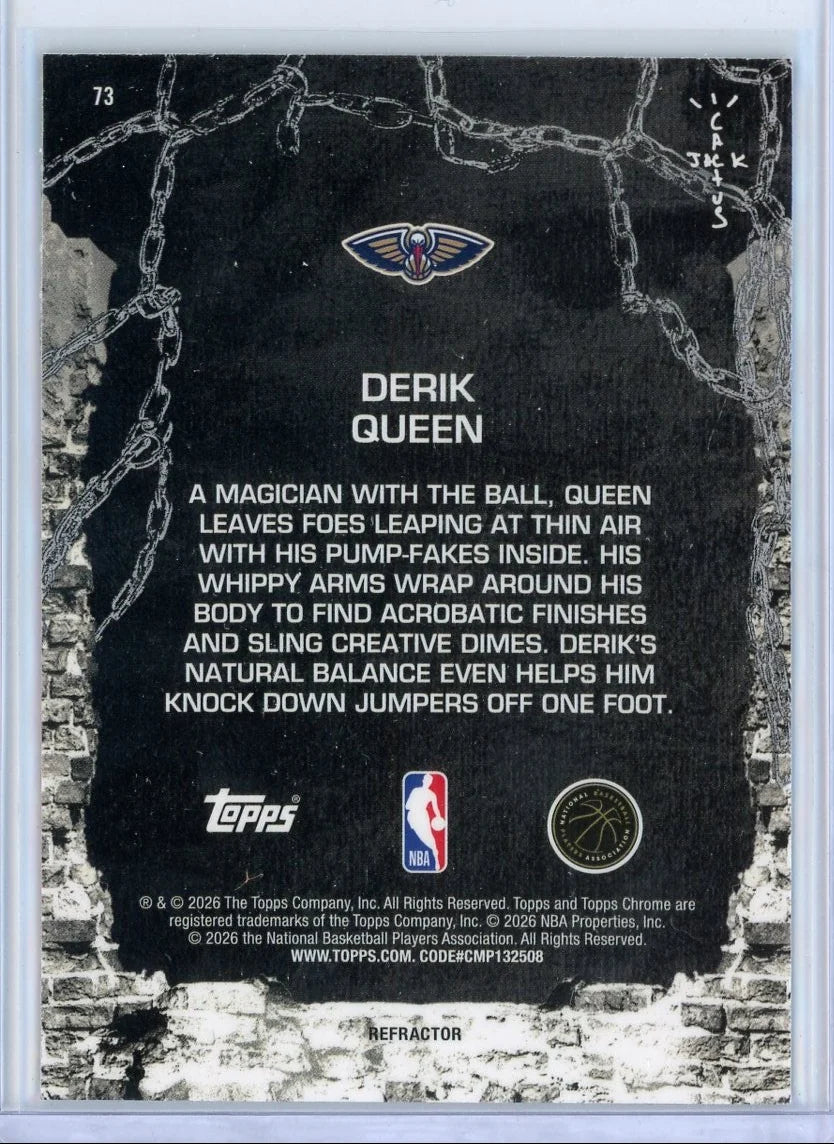 Derik Queen 2025-26 Topps Chrome X Cactus Jack Refractor RC #73